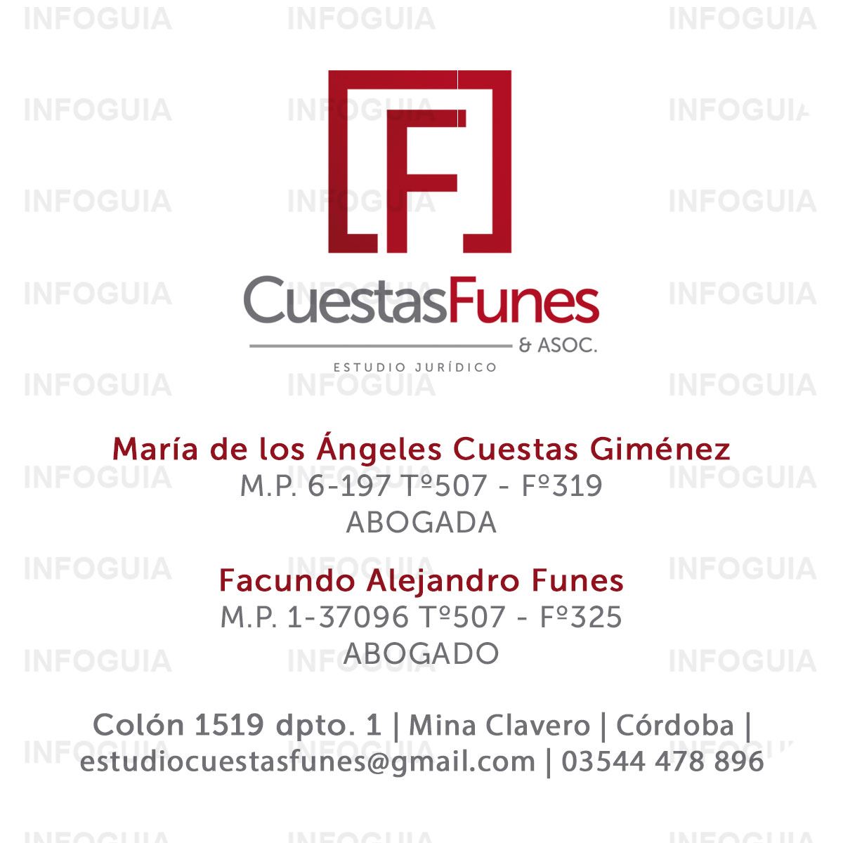 Abogados Estudio Jurídico Cuestas - Funes - InfoGuia Traslasierra - Abogada María Cuestas - Abogado Facundo A. Funes  Estudio jurídico: Civil, Penal,  Laboral, Usucapión, Sucesiones, Declaratoria de Herederos, Accidentes, Daños y Perjuicios, ART, Contratos, Familia, Divorcios .  Mina Clavero - Traslasierra.