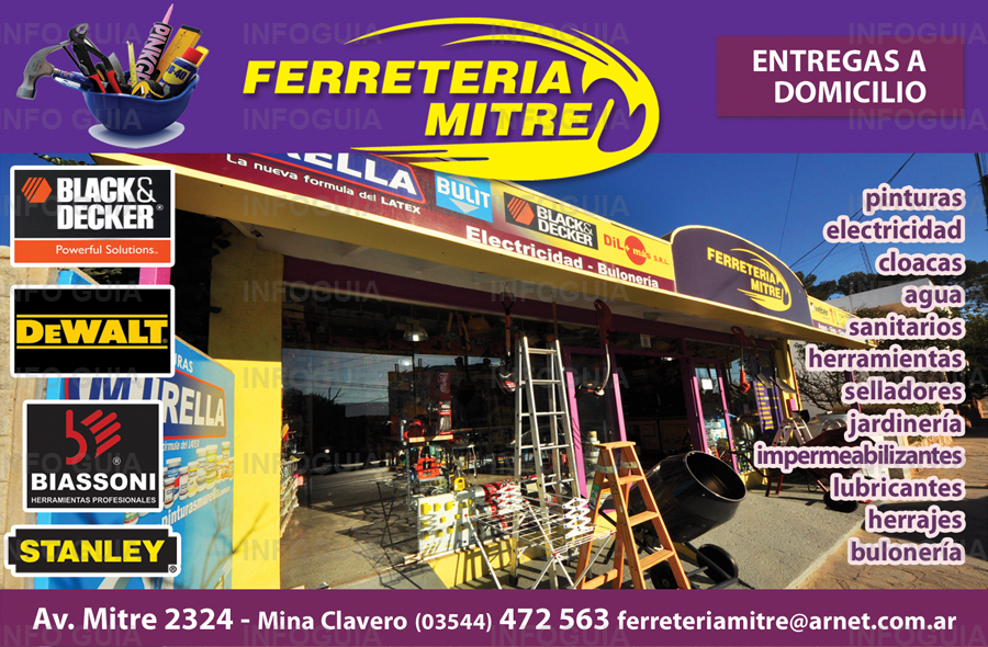 Ferretería Mitre - Entregas a domicilio, pinturas, electricidad, cloacas, agua, sanitarios, herramientas, selladores, jardinería, impermeabilizantes, lubricantes, herrajes, bulonería. Ferretería Mitre - Entregas a domicilio, pinturas, electricidad, cloacas, agua, sanitarios, herramientas, selladores, jardinería, impermeabilizantes, lubricantes, herrajes, bulonería.