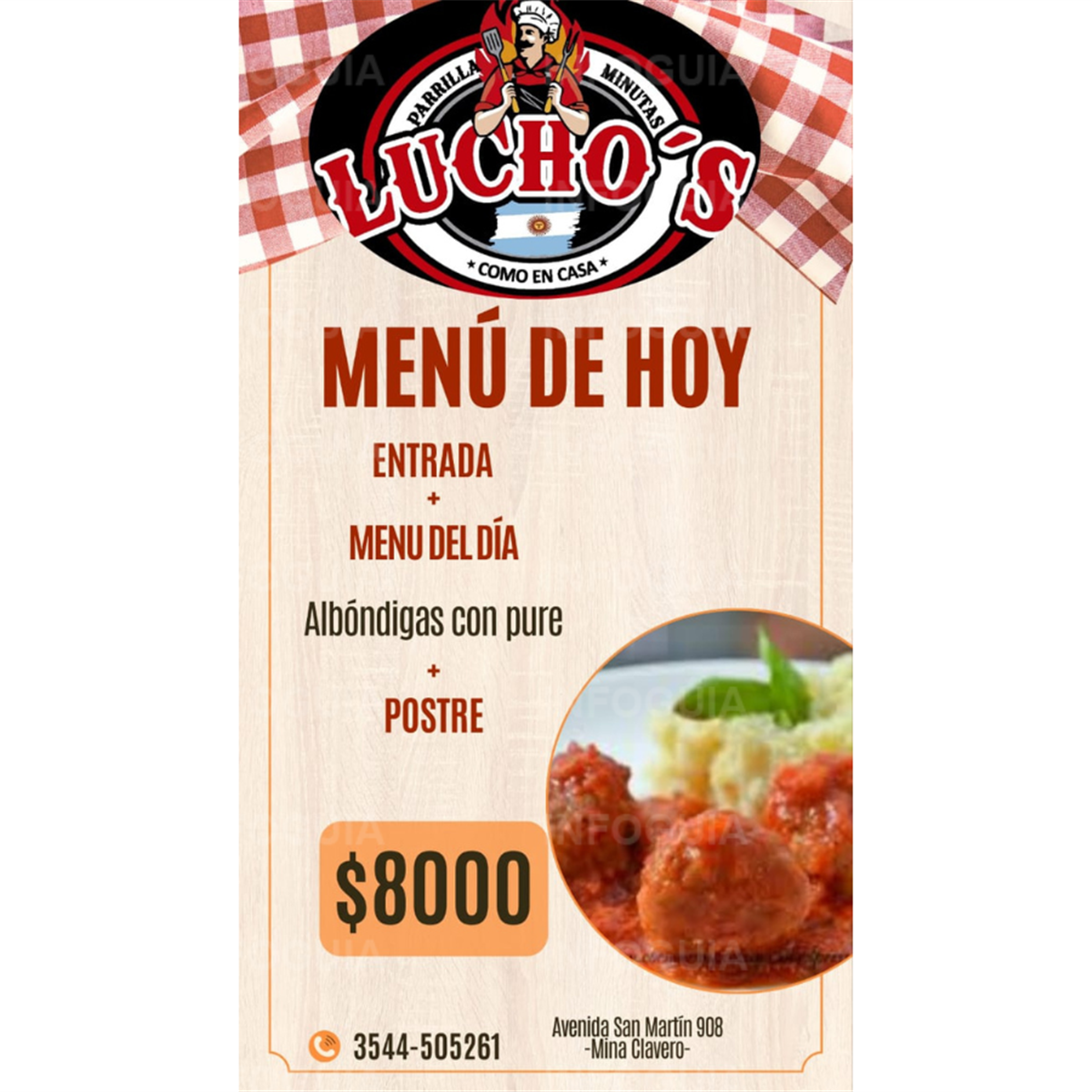 Menú del hoy - InfoGuia Traslasierra - Entrada - Albóndigas con puré - Postre
