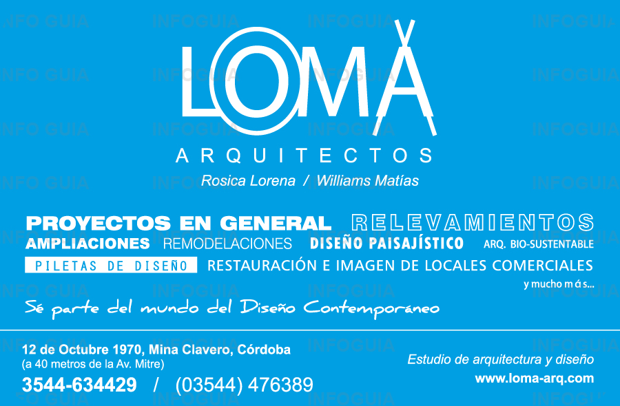 Arquitectos Loma - Rosica Lorena y Williams Matías. Proyectos en general - Relevamientos - Ampliaciones -Remodelaciones - Diseño paisajístico - Arq. Bio-Sustentable - Piletas de diseño - Restauración e imagen de locales comerciales y mucho más. Se parte del mundo del diseño Contemporáneo Arquitectos Loma - Rosica Lorena y Williams Matías. Proyectos en general - Relevamientos - Ampliaciones -Remodelaciones - Diseño paisajístico - Arq. Bio-Sustentable - Piletas de diseño - Restauración e imagen de locales comerciales y mucho más. Se parte del mundo del diseño Contemporáneo