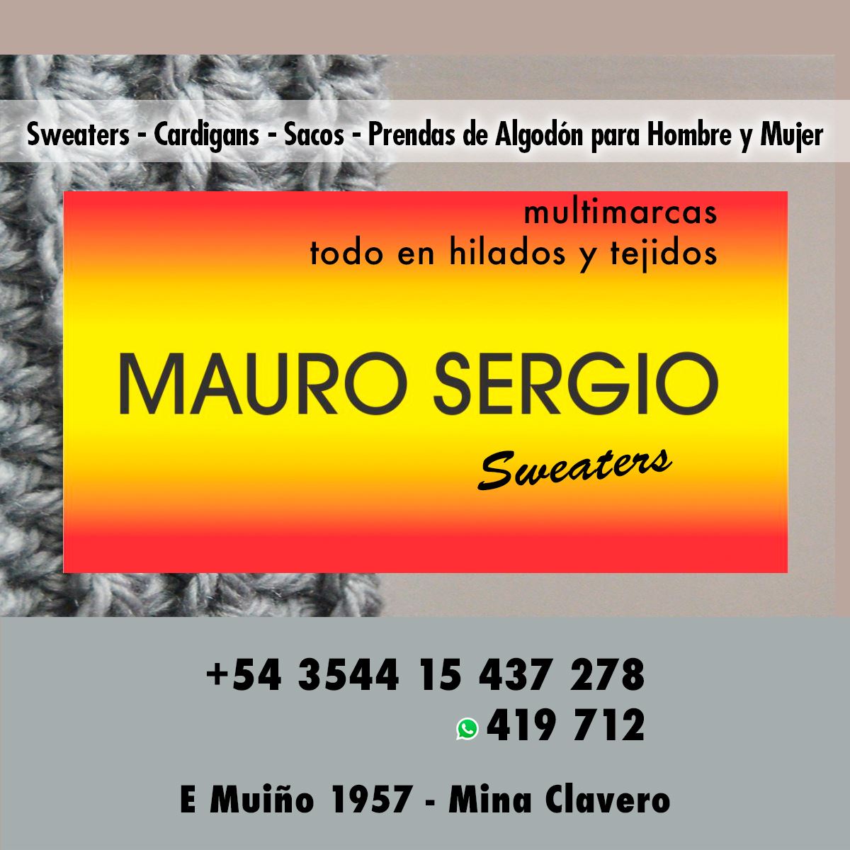 Indumentaria Mauro Sergio Sweaters - InfoGuia Traslasierra - Cardigans - Sacor - Sweaters - prendas de algodón para hombre y mujer.  Todo en hilados y tejidos Multimarcas