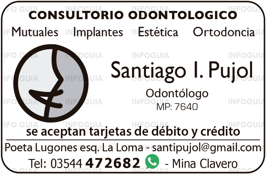 Odontólogo Santiago Pujol - InfoGuia Traslasierra - Implantes, estética. Mutuales. Se aceptan tarjetas de crédito y débito. Odontólogo Santiago Pujol - InfoGuia Traslasierra - Implantes, estética. Mutuales. Se aceptan tarjetas de crédito y débito.