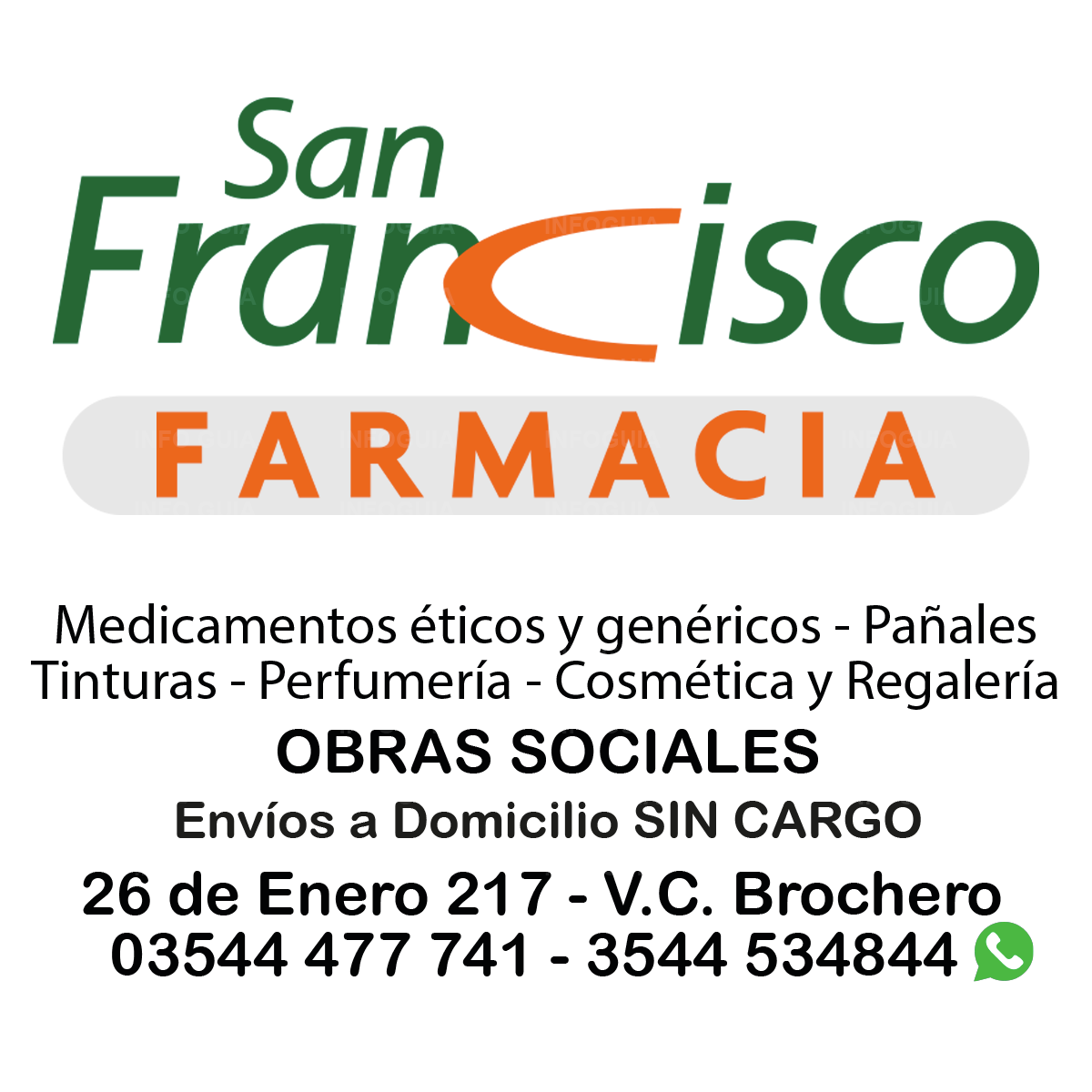 Farmacia San Francisco - InfoGuia Traslasierra - Medicamentos éticos y genéricos.  Pañales, tinturas, perfumería, cosmética y regalería.  Obras Sociales: OSDE - SWISS MEDICAL - APROSS y APROSS Oncológico - GALENO - MEDIFE - OSPE - SADAIC - POLICIA FEDERAL y otras.