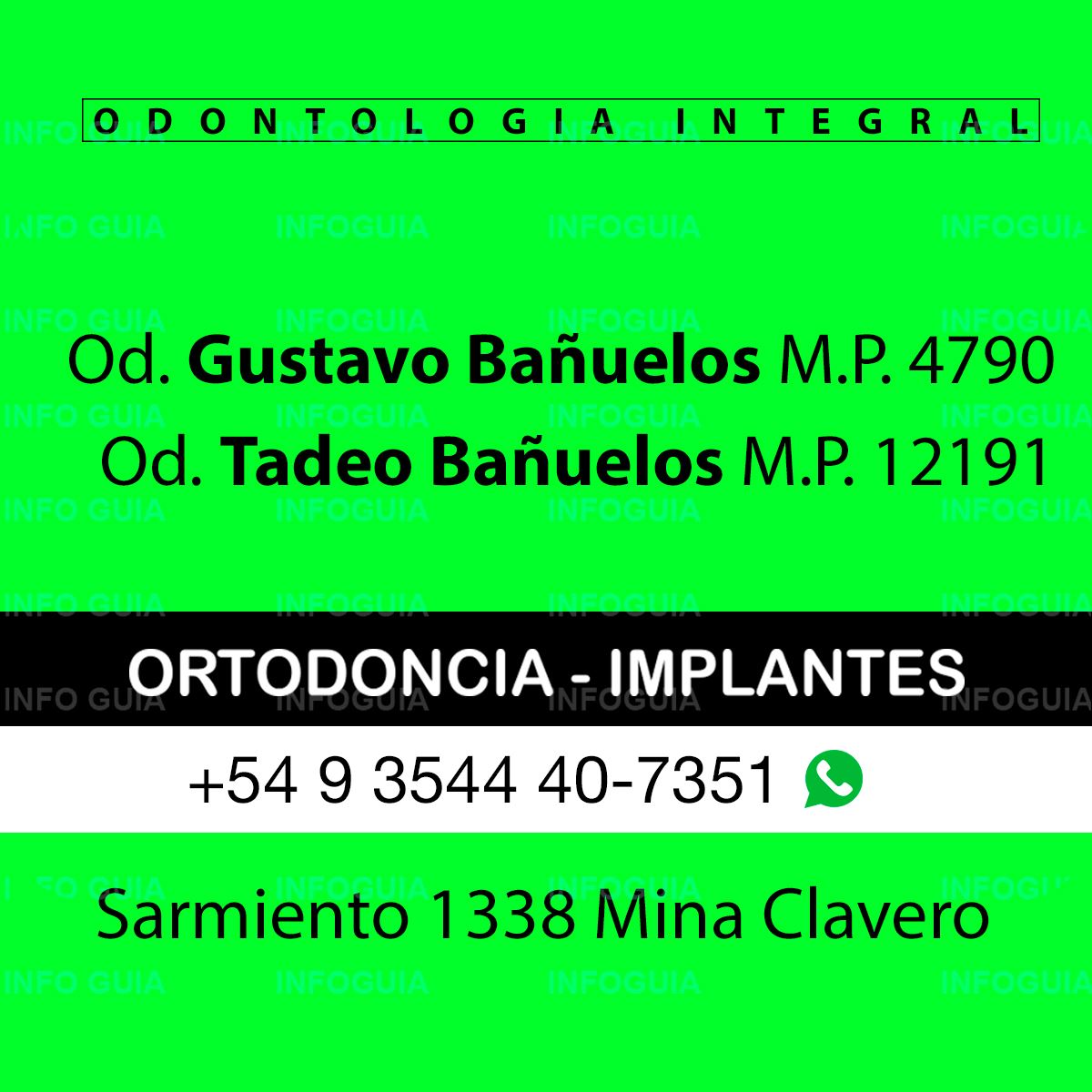 Odontología Integral Gustavo Bañuelos - InfoGuia Traslasierra - Ortodoncias  - Implantes